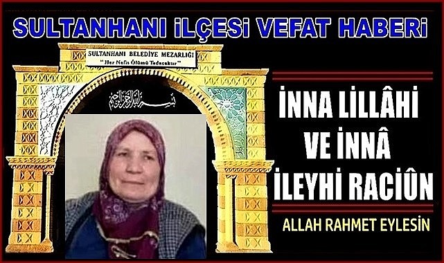 YAHYA EŞİ GÜLSÜM DÜZGÜN VEFAT ETTİ 28.06.2023 ÇARŞAMBA