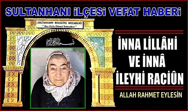 MUZAFFER EŞİ SANİYE ŞANLI VEFAT ETTİ 03.10.2023 SALI