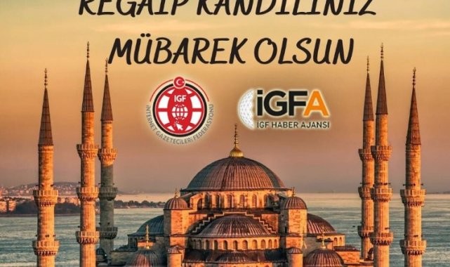 Regaib Kandilimiz mübarek olsun