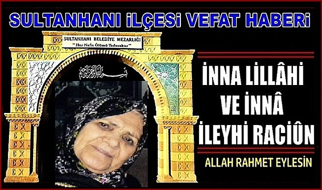 SEYİT ALİ DÖLEK KIZI DERVİŞ TEMEL EŞİ ZARİFE TEMEL VEFAT ETTİ 22.01.2024 PAZARTESİ