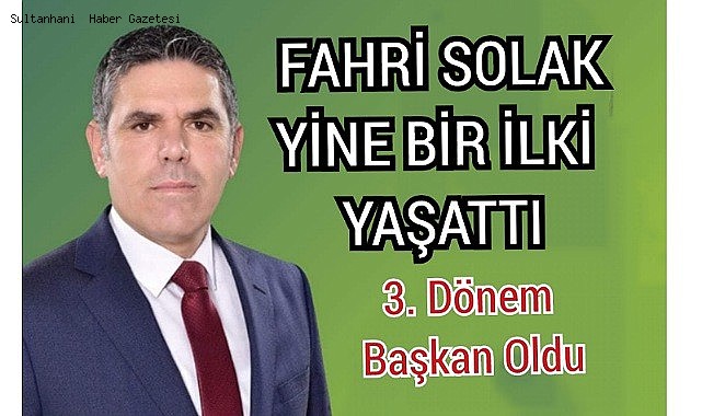 FAHRİ SOLAK YENİDEN BELEDİYE BAŞKANI SEÇİLDİ