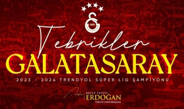 Cumhurbaşkanı Erdoğan&#039;dan Galatasaray&#039;a tebrik