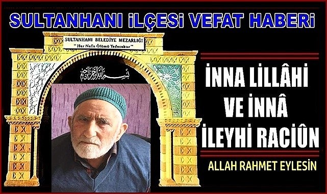 HACI HÜSEYİN OĞLU HACI HÜSEYİN AĞIR VEFAT ETTİ 12.08.2024 PAZARTESİ