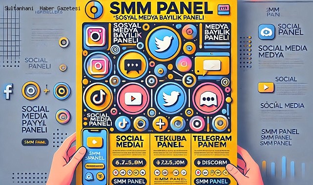 SMM Paneli ile Sosyal Medyada Güçlü Bir Strateji