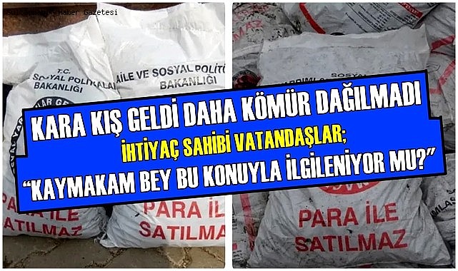 KARA KIŞ GELDİ SULTANHANI&#039;NDA DAHA KÖMÜR DAĞITILMADI