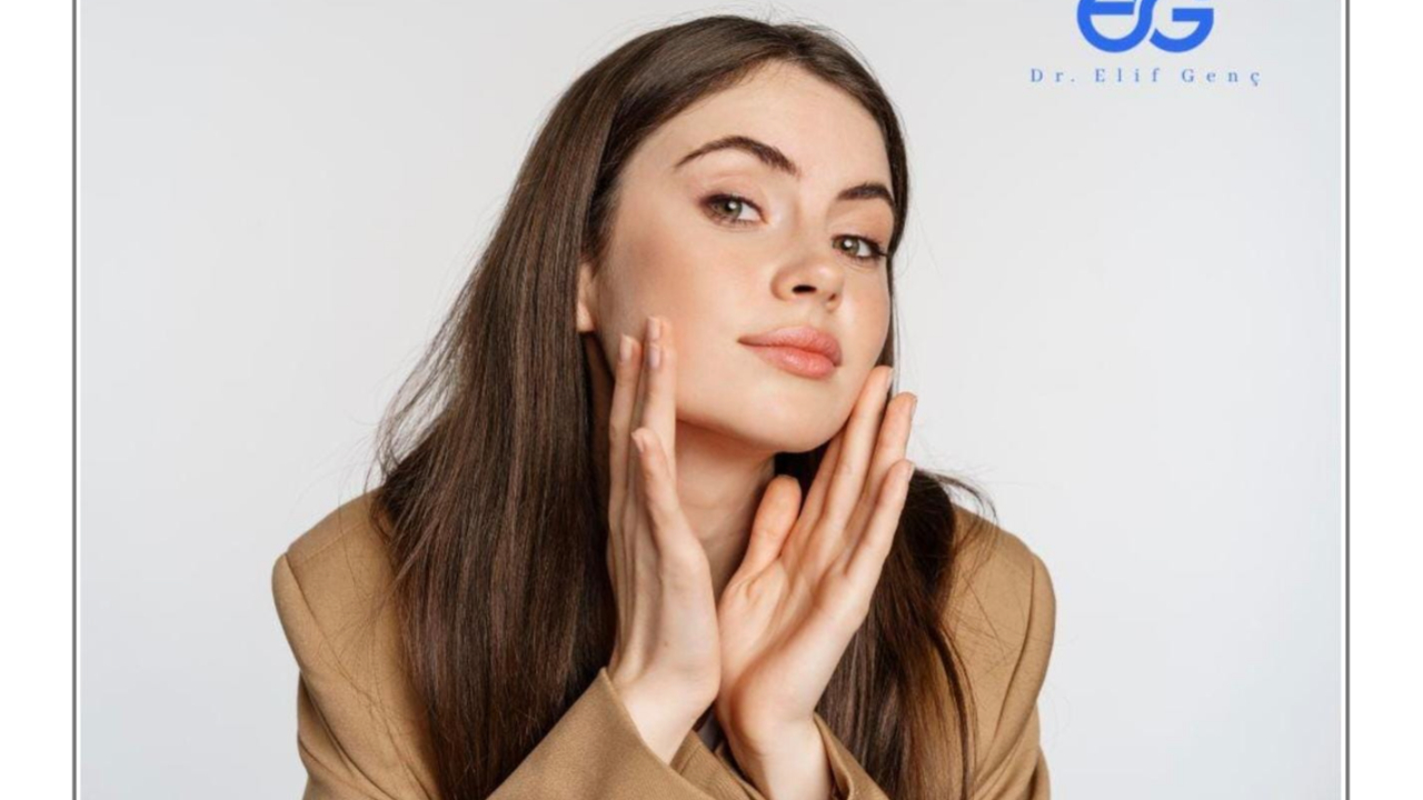 Medikal Estetikte Doğal Güzelliğin Adresi: Dr. Elif Genç