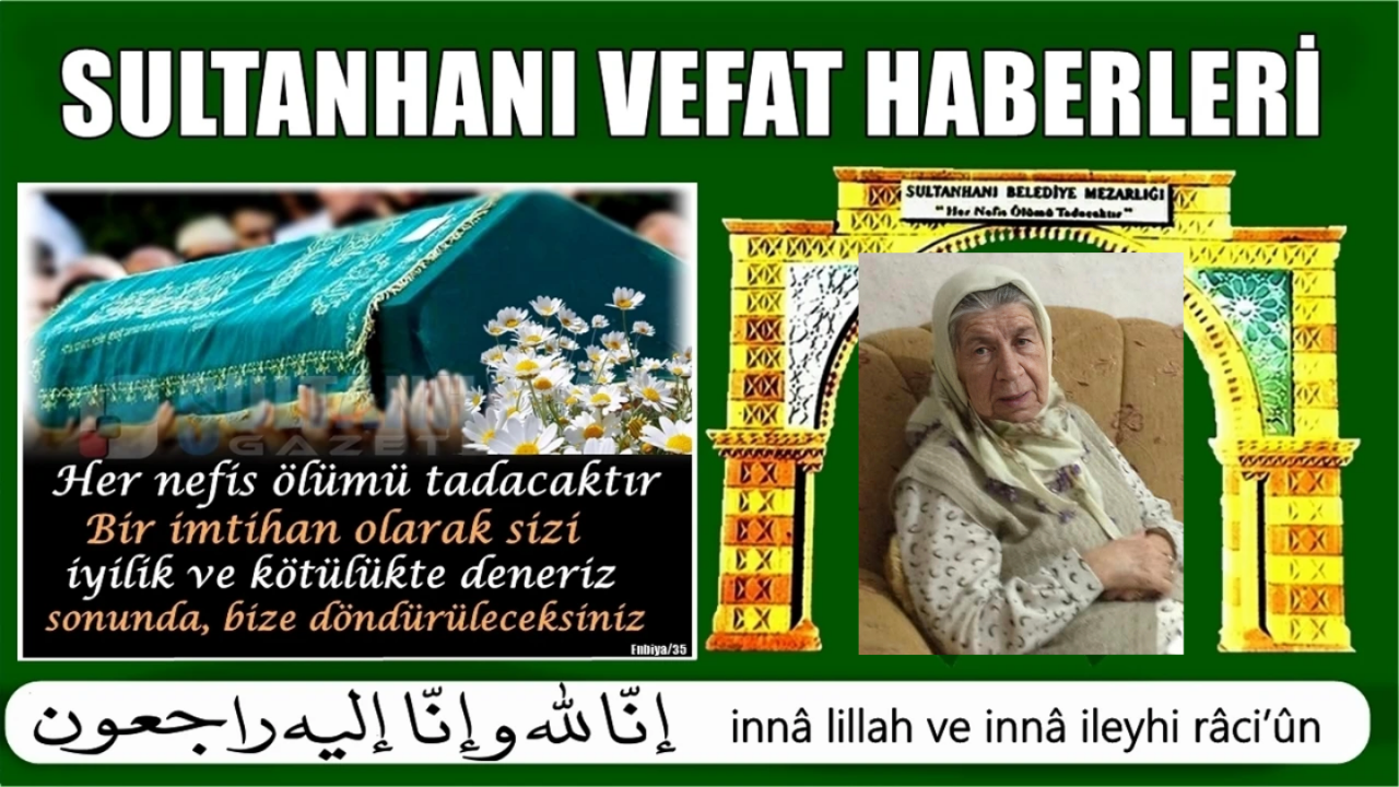 Hasan Eşi Mukaddes Konukçu Vefat etmiştir 18.07.2025 Cuma