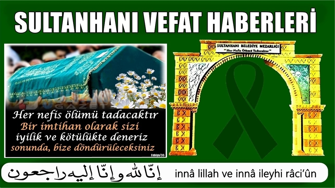 Mehmet Körük Kızı, Ömer Eşi Zekiye Küçüker Vefat Etti 07.08.2025 Perşembe