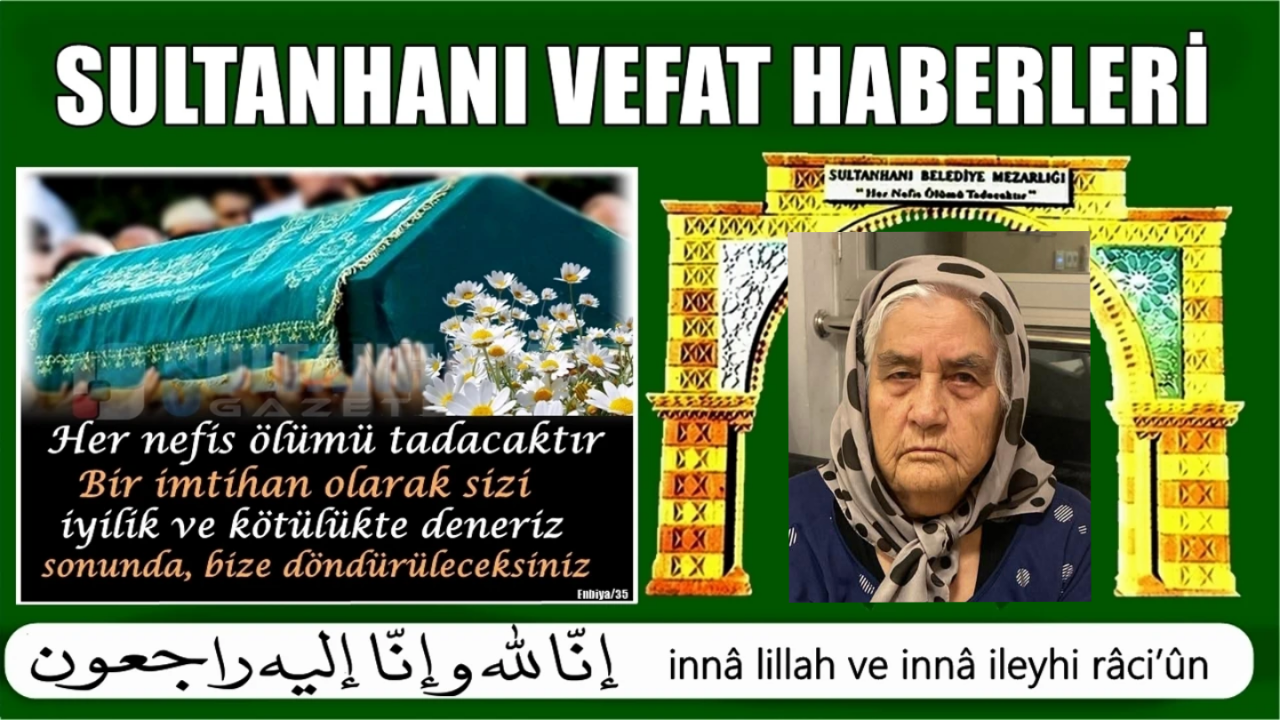 Nail Eşi Saniye Telli Vefat Etti 11.08.2025 Pazartesi