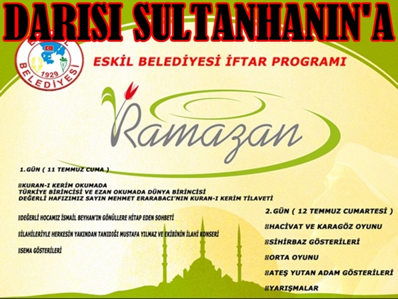 Darısı Sultanhanı&#039;nda Olması Dileğiyle