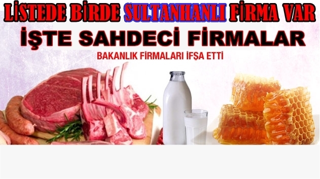 Dikkat O Listede Sultanhan&#039;lı Bir Firma