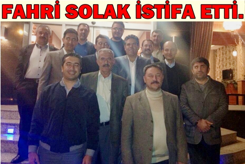 Fahri Solak Görevinden İstifa Etti