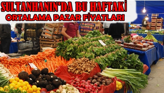 İşte Bu Hafta Sultanhanı Cuma Pazarındaki Sebze Meyve Fiyatları
