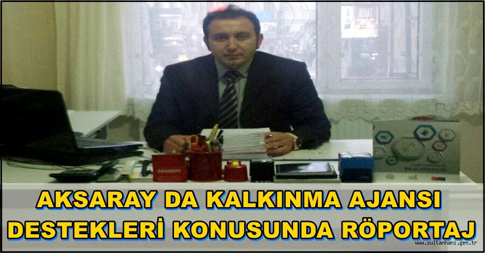 KALKINMA AJANSI DESTEKLERİNDEN NASIL YARARLANILIR