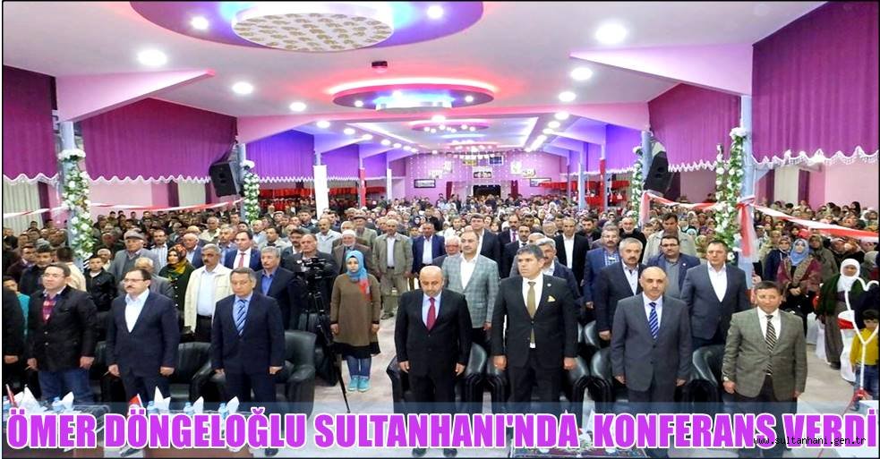 ÖMER DÖNGELOĞLU SULTANHANI&#039;NDA  KONFERANS VERDİ