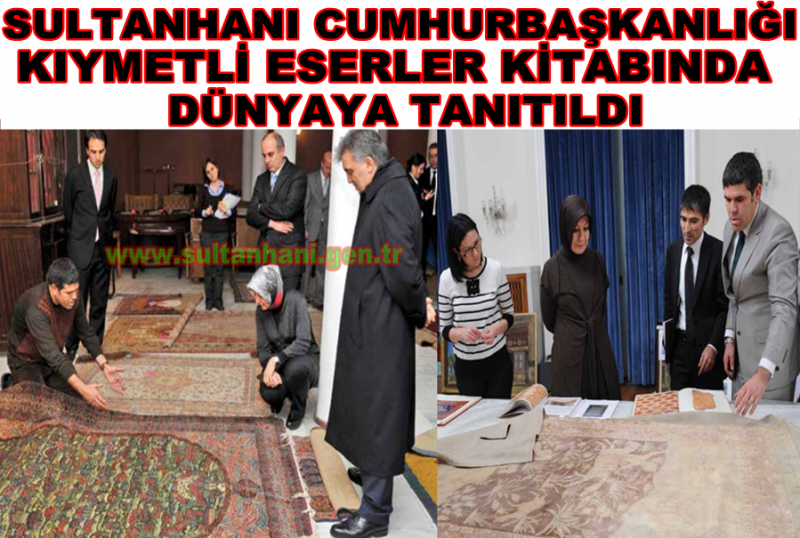 Sultanhanı Cumhurbaşkanlığı Kitabında