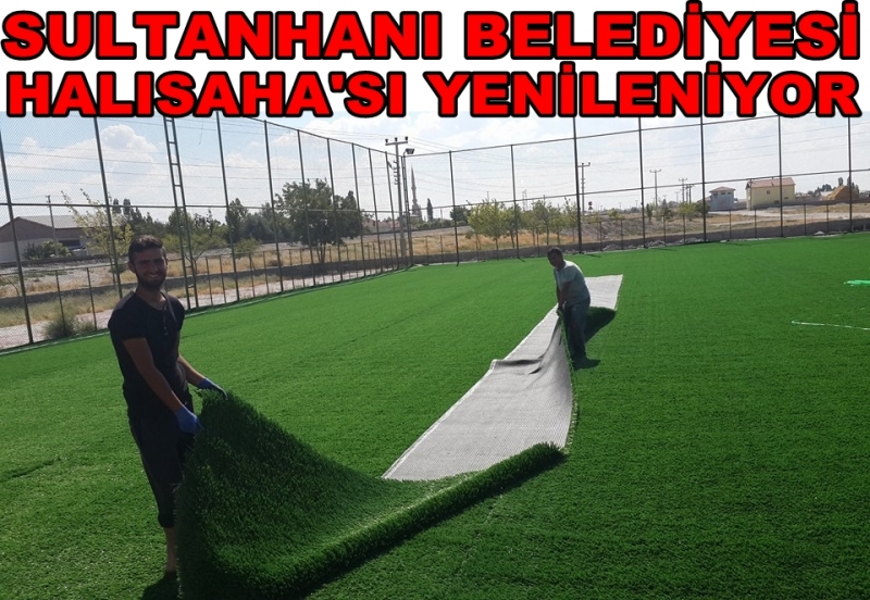 Sultanhanı Halı Sahası çimleri Yenileniyor