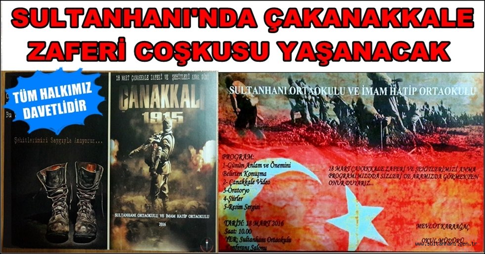 SULTANHANI ORTAOKULUNDA ÇAKANAKKALE ZAFERİ COŞKUSU YAŞANACAK
