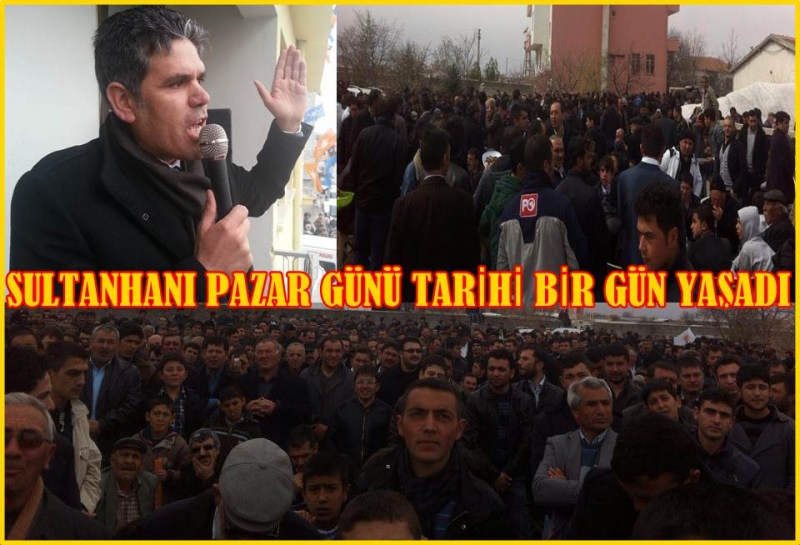Sultanhanı Pazar Günü Tarihi Bir Gün Yaşadı