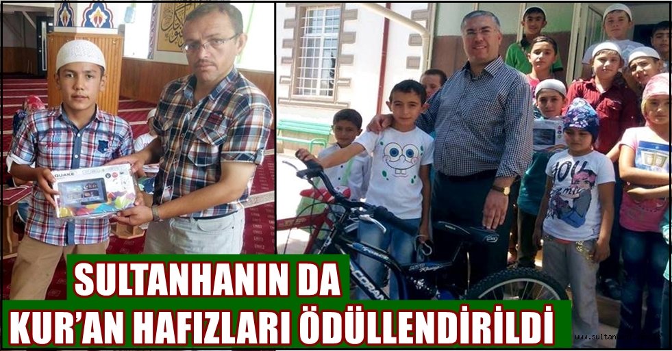 SULTANHANIN DA KUR’AN HAFIZLARI ÖDÜLLENDİRİLDİ