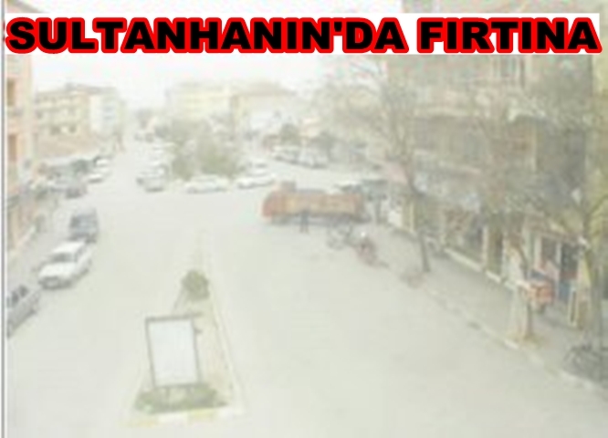 Sultanhanı&#039;nda Fırtına Etkili Oldu