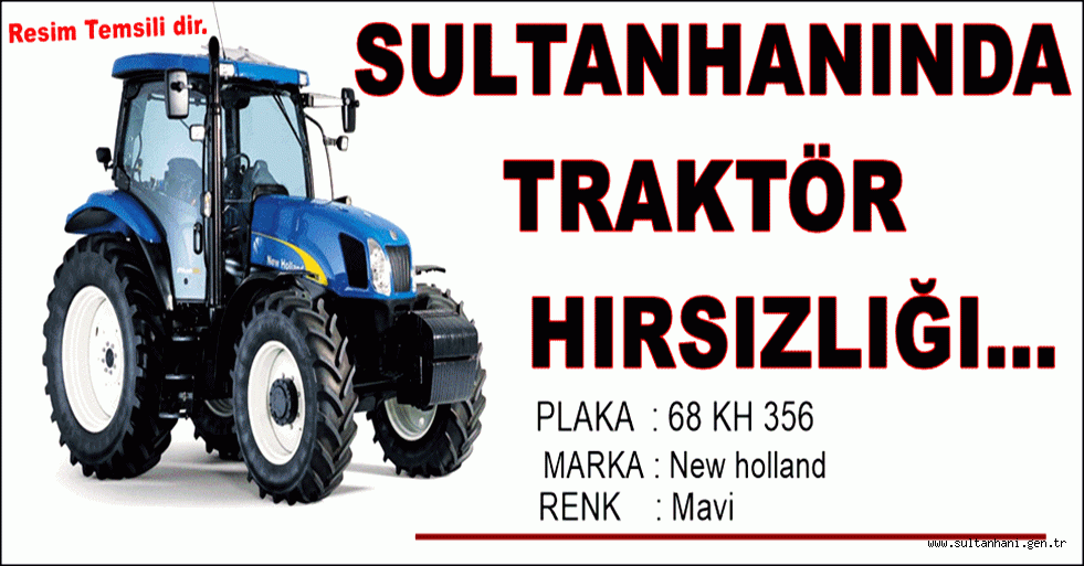 SULTANHANINDA TRAKTÖR HIRSIZLIĞI