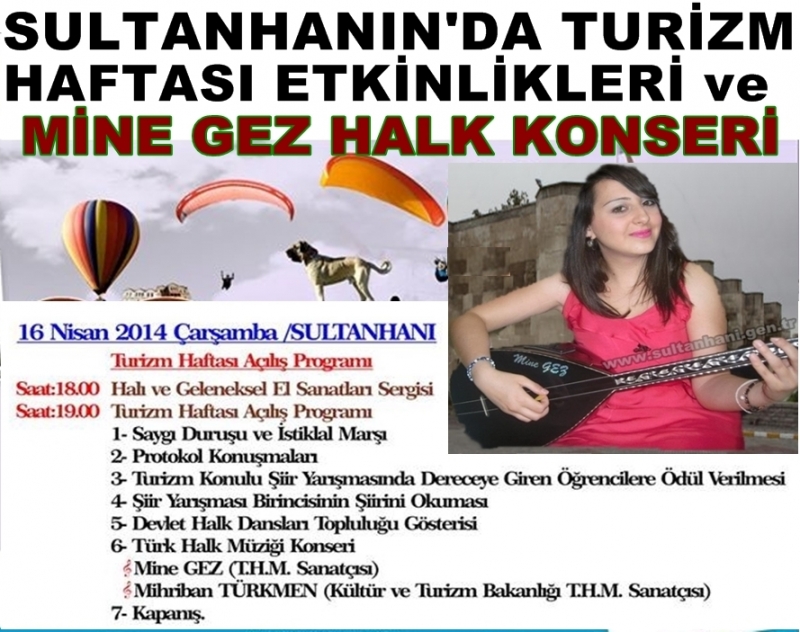 Doğan &#039;&#039; Bu Yıl Sultanhanı Beldesinde Turizm Haftası Kutlanacak &#039;&#039;