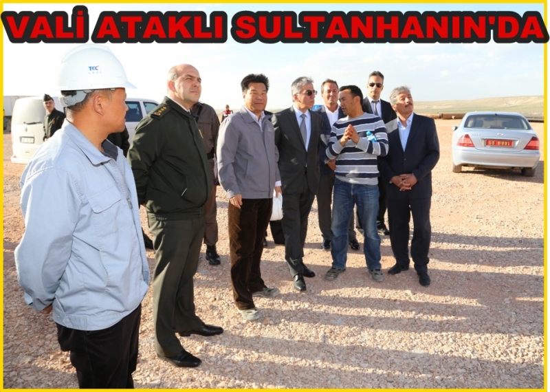 Vali Ataklı Sultanhanı Dogal Gaz Depolama Tesisini Ziyaret Etti