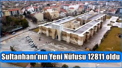 Sultanhanı İlçesinin Nüfusu 2025 Yılında 12 Bin 811 Oldu