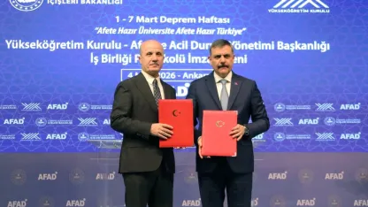 YÖK ve AFAD’dan 'Afete Hazır Üniversite' protokolü