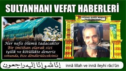 Alaaddin Oğlu Tahsin Tosun Vefat Etti 22-03-2026 Pazar