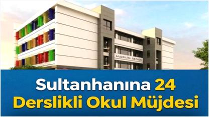 Sultanhanı'na 24 Derslikli Yeni İlkokul Müjdesi