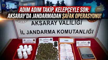 Adım Adım Takip, Kelepçeyle Son: Aksaray2da Jandarmadan Şafak Operasyonu!